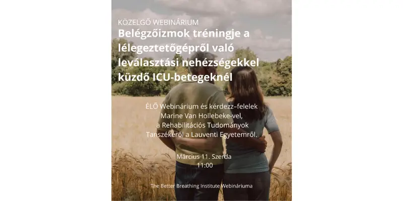 A belégzőizmok tréningje az intenzív osztályon a lélegeztetésről