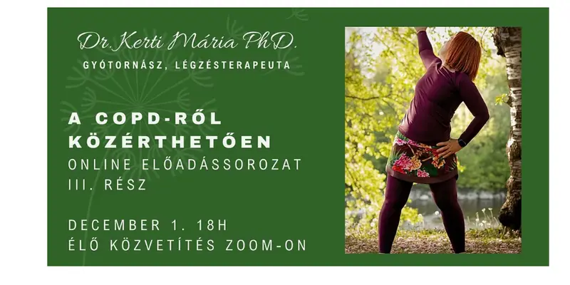 Dr. Kerti Mária online előadássorozata III. rész